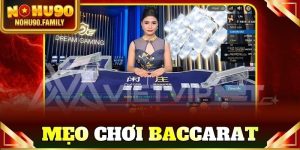 mẹo chơi baccarat